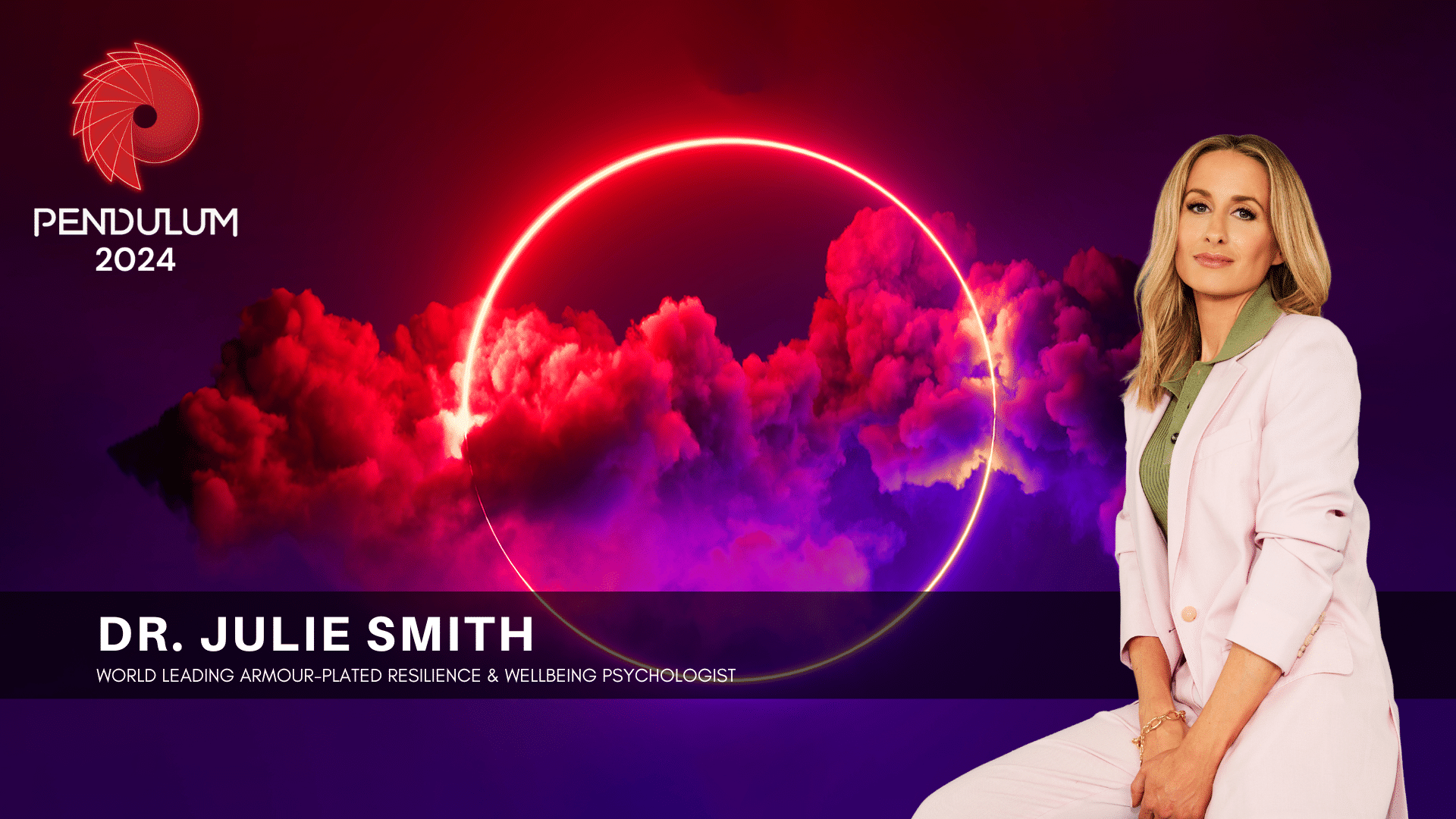 Dr. Julie Smith – World Leading Armour-Plated Resilience & Wellbeing Psychologist