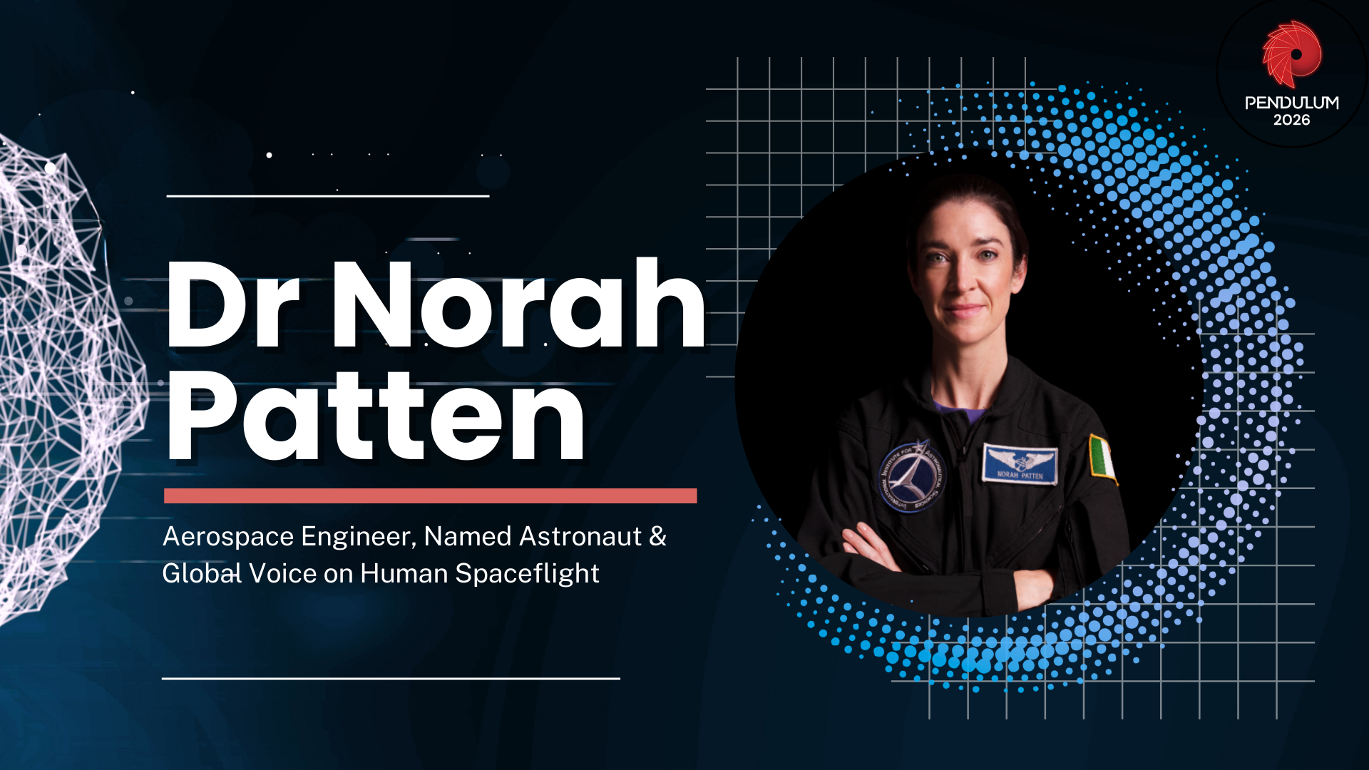 Norah Patten – From Ireland to Space: Achieving Impossible Dreams